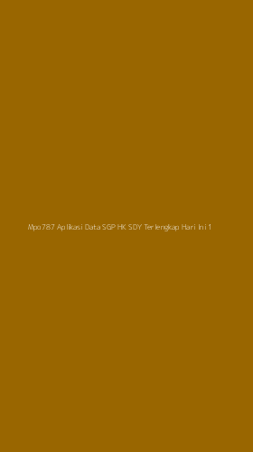 Tampilan Antarmuka Aplikasi Mpo787 Aplikasi Data Sgp Hk Sdy Terlengkap Hari Ini - 1
