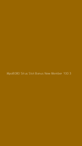 Tampilan Antarmuka Aplikasi Mpo8080 Situs Slot Bonus New Member 100 - 3