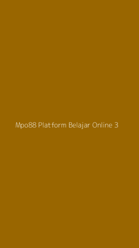 Tampilan Antarmuka Aplikasi Mpo88 Platform Belajar Online - 3