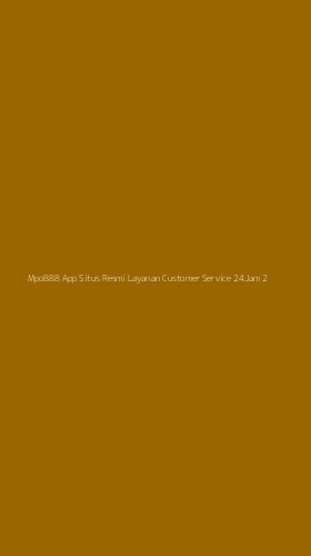 Tampilan Antarmuka Aplikasi Mpo888 App Situs Resmi Layanan Customer Service 24jam - 2