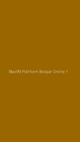 Tampilan Antarmuka Aplikasi Mpo99 Platform Belajar Online - 1