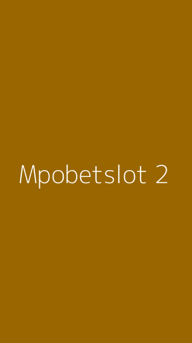 Tampilan Antarmuka Aplikasi Mpobetslot - 2