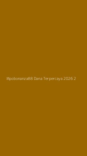 Tampilan Antarmuka Aplikasi Mpobonanza88 Dana Terpercaya 2026 - 2