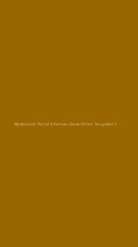 Tampilan Antarmuka Aplikasi Mpobosslot Portal Informasi Game Online Terupdate - 2