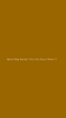 Tampilan Antarmuka Aplikasi Mpoid Wap Bandar Toto Slot Gacor Resmi - 3