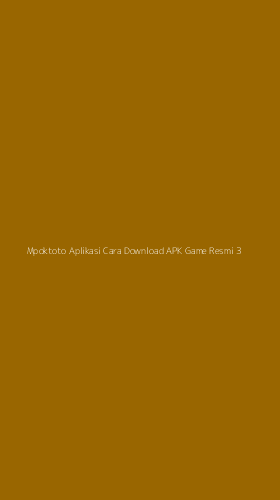 Tampilan Antarmuka Aplikasi Mpoktoto Aplikasi Cara Download Apk Game Resmi - 3