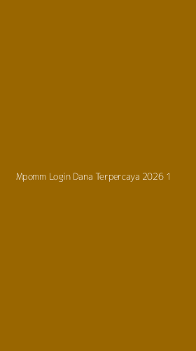 Tampilan Antarmuka Aplikasi Mpomm Login Dana Terpercaya 2026 - 1