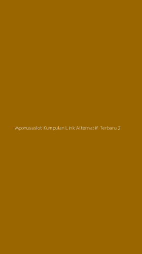 Tampilan Antarmuka Aplikasi Mponusaslot Kumpulan Link Alternatif Terbaru - 2