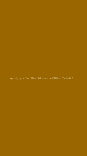 Tampilan Antarmuka Aplikasi Mpoolympus Slot Situs Rekomendasi Pilihan Terbaik - 3
