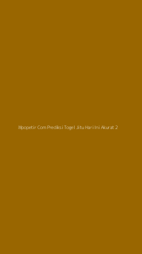 Tampilan Antarmuka Aplikasi Mpopetir Com Prediksi Togel Jitu Hari Ini Akurat - 2