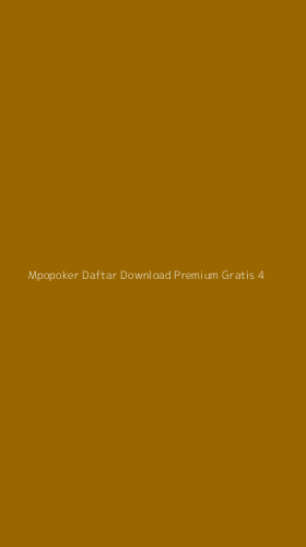 Tampilan Antarmuka Aplikasi Mpopoker Daftar Download Premium Gratis - 4