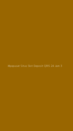Tampilan Antarmuka Aplikasi Mpopusat Situs Slot Deposit Qris 24 Jam - 3