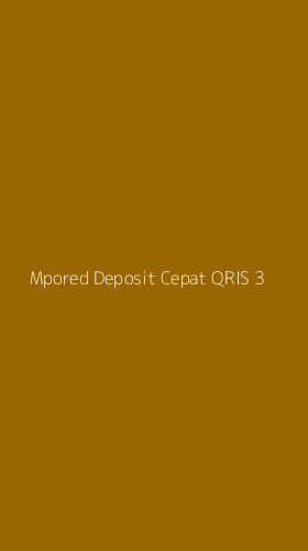 Tampilan Antarmuka Aplikasi Mpored Deposit Cepat Qris - 3