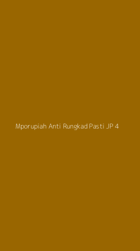 Tampilan Antarmuka Aplikasi Mporupiah Anti Rungkad Pasti Jp - 4