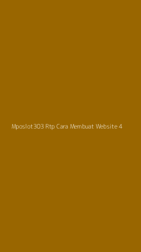 Tampilan Antarmuka Aplikasi Mposlot303 Rtp Cara Membuat Website - 4