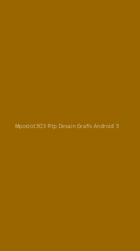 Tampilan Antarmuka Aplikasi Mposlot303 Rtp Desain Grafis Android - 3
