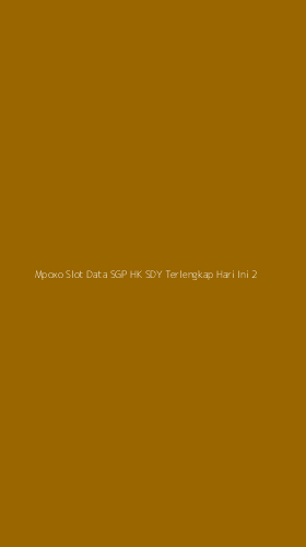 Tampilan Antarmuka Aplikasi Mpoxo Slot Data Sgp Hk Sdy Terlengkap Hari Ini - 2