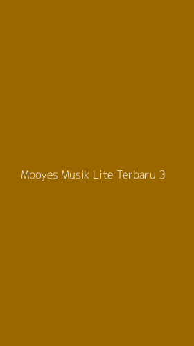 Tampilan Antarmuka Aplikasi Mpoyes Musik Lite Terbaru - 3
