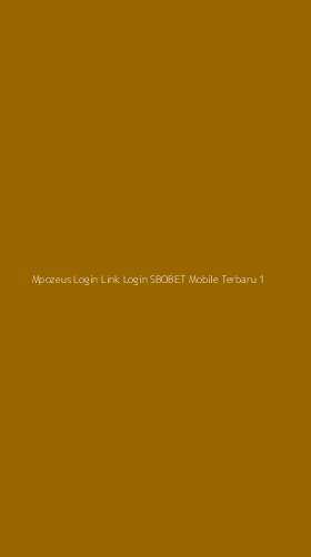 Tampilan Antarmuka Aplikasi Mpozeus Login Link Login Sbobet Mobile Terbaru - 1