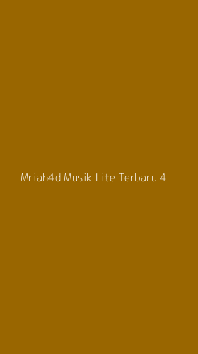 Tampilan Antarmuka Aplikasi Mriah4d Musik Lite Terbaru - 4