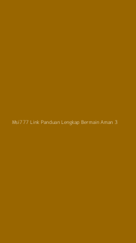 Tampilan Antarmuka Aplikasi Msi777 Link Panduan Lengkap Bermain Aman - 3