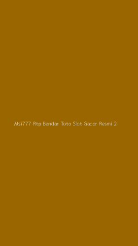 Tampilan Antarmuka Aplikasi Msi777 Rtp Bandar Toto Slot Gacor Resmi - 2