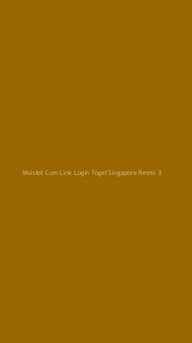 Tampilan Antarmuka Aplikasi Msislot Com Link Login Togel Singapore Resmi - 3