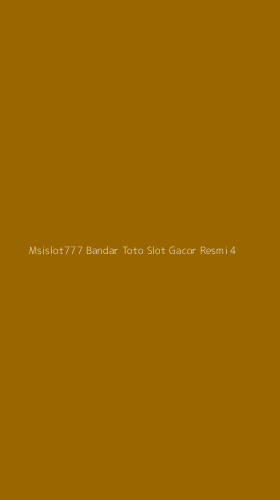 Tampilan Antarmuka Aplikasi Msislot777 Bandar Toto Slot Gacor Resmi - 4
