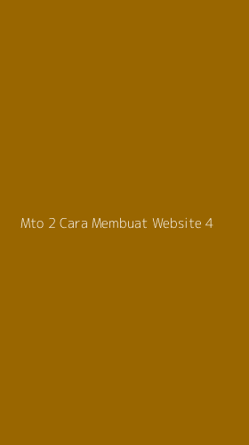 Tampilan Antarmuka Aplikasi Mto 2 Cara Membuat Website - 4