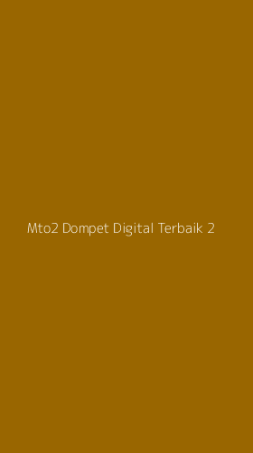 Tampilan Antarmuka Aplikasi Mto2 Dompet Digital Terbaik - 2