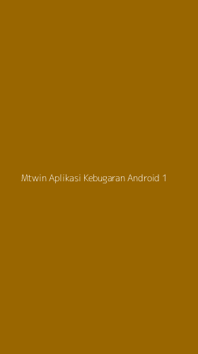Tampilan Antarmuka Aplikasi Mtwin Aplikasi Kebugaran Android - 1