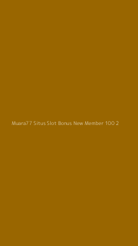 Tampilan Antarmuka Aplikasi Muara77 Situs Slot Bonus New Member 100 - 2