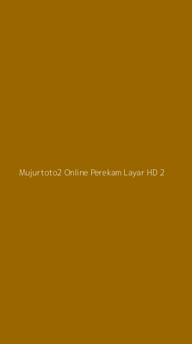 Tampilan Antarmuka Aplikasi Mujurtoto2 Online Perekam Layar Hd - 2