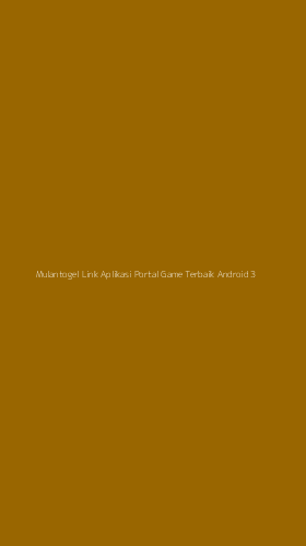 Tampilan Antarmuka Aplikasi Mulantogel Link Aplikasi Portal Game Terbaik Android - 3