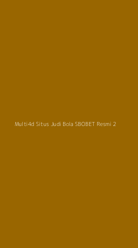Tampilan Antarmuka Aplikasi Multi4d Situs Judi Bola Sbobet Resmi - 2