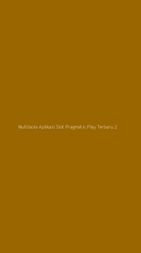 Tampilan Antarmuka Aplikasi Multibola Aplikasi Slot Pragmatic Play Terbaru - 2