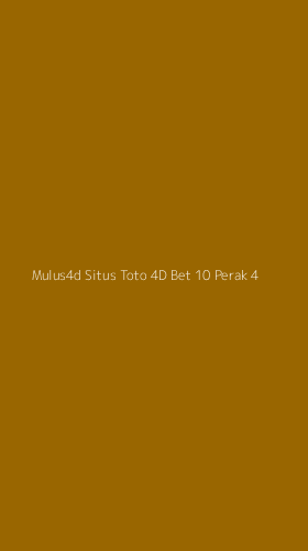 Tampilan Antarmuka Aplikasi Mulus4d Situs Toto 4d Bet 10 Perak - 4