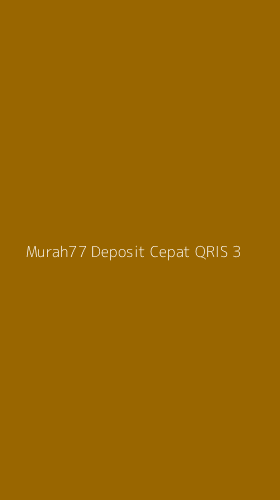 Tampilan Antarmuka Aplikasi Murah77 Deposit Cepat Qris - 3