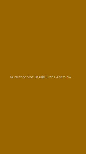 Tampilan Antarmuka Aplikasi Murnitoto Slot Desain Grafis Android - 4