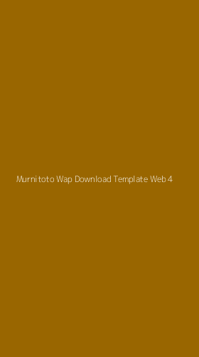 Tampilan Antarmuka Aplikasi Murnitoto Wap Download Template Web - 4