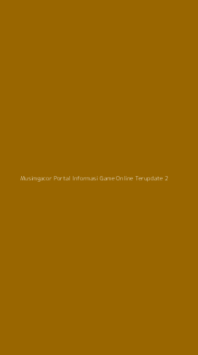 Tampilan Antarmuka Aplikasi Musimgacor Portal Informasi Game Online Terupdate - 2