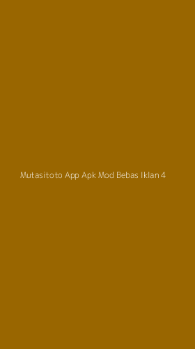 Tampilan Antarmuka Aplikasi Mutasitoto App Apk Mod Bebas Iklan - 4