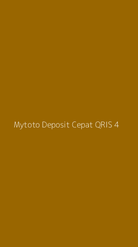 Tampilan Antarmuka Aplikasi Mytoto Deposit Cepat Qris - 4
