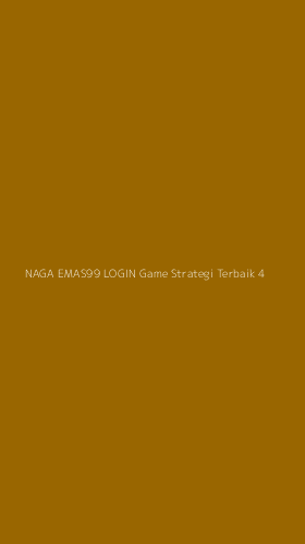 Tampilan Antarmuka Aplikasi Naga Emas99 Login Game Strategi Terbaik - 4