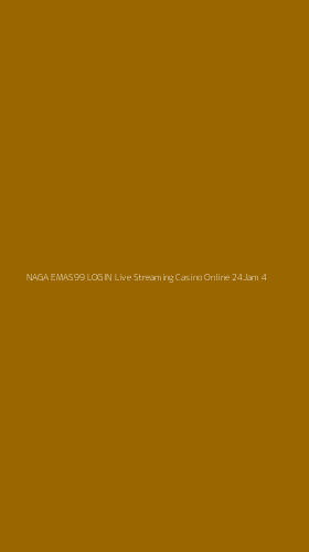 Tampilan Antarmuka Aplikasi Naga Emas99 Login Live Streaming Casino Online 24jam - 4