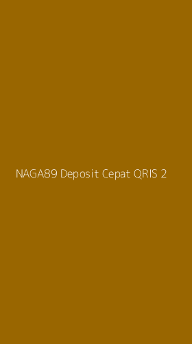 Tampilan Antarmuka Aplikasi Naga89 Deposit Cepat Qris - 2