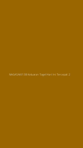 Tampilan Antarmuka Aplikasi Nagasaki138 Keluaran Togel Hari Ini Tercepat - 2