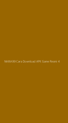 Tampilan Antarmuka Aplikasi Nama99 Cara Download Apk Game Resmi - 4