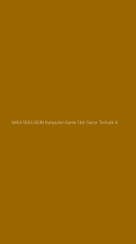 Tampilan Antarmuka Aplikasi Nasa168 Login Kumpulan Game Slot Gacor Terbaik - 4