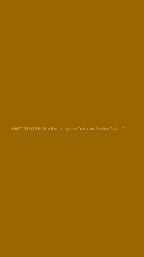 Tampilan Antarmuka Aplikasi Nasa168 Login Situs Resmi Layanan Customer Service 24jam - 2
